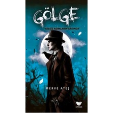 Aesco Gölge Sessiz Adımların Ardında