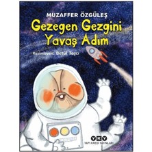 Kyops Gezegen Gezgini Yavaş Adım