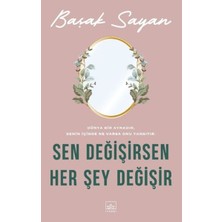 Kyops Sen Değişirsen Her Şey Değişir