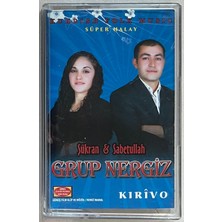 Güneş müzik Grup Nergiz Kırivo Kaset
