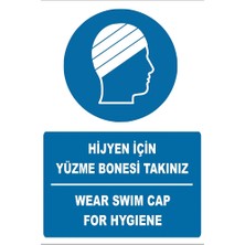 Tembel Baykuş Hijyen Için Yüzme Bonesi Takınız Türkçe-Ingilizce Uyarı Levhası 20X30 cm Forex