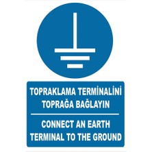 Tembel Baykuş Topraklama Terminalini Toprağa Bağlayın Türkçe-Ingilizce Uyarı Levhası 20X30 cm Forex