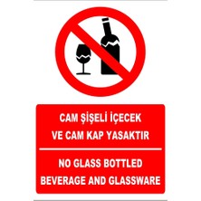 Tembel Baykuş Cam Şişeli Içecek ve Cam Kap Yasaktır Türkçe-Ingilizce Uyarı Levhası 20X30 cm Forex