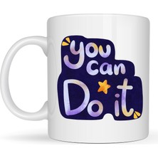 Cash Dukkan You Can Do It Motivasyon Kupası Model 132 – Ilham Veren Tasarım, Porselen Kupa, Ofis &amp; Hediye Kupası