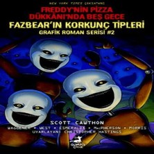 Afrodit AVM Freddy’nin Pizza Dükkanı’nda Beş Gece: Fazbear’ın Korkunç Tipleri Grafik Roman Serisi #2