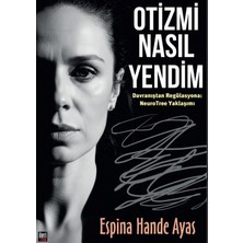 İleri Yayınları Otizmi Nasıl Yendim?