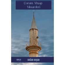 Gece Kitaplığı Çorum Ahşap Minareleri