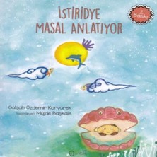 Istiridye Masal Anlatıyor