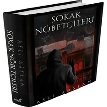 Sokak Nöbetçileri (Ciltli)