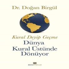 Belirtilmemiş Kural Deyip Geçme Dünya Kural Üstüne Dönüyor