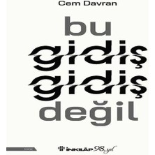 Belirtilmemiş Bu Gidiş Gidiş Değil