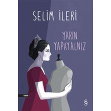Belirtilmemiş Yarın Yapayalnız