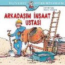 Belirtilmemiş Dünyayı Öğreniyorum - Arkadaşım Inşaat Ustası