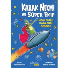 Belirtilmemiş Kabak Necmi ve Süper Ekip - Uzay Fatihi Hainlerin Peşinde