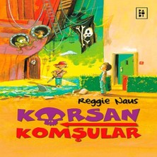 Belirtilmemiş Korsan Komşular