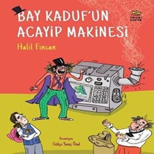 Belirtilmemiş Bay Kaduf’un Acayip Makinesi