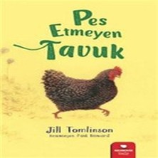 Pes Etmeyen Tavuk