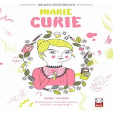 Belirtilmemiş Dünyayı Değiştirenler - Marie Curie