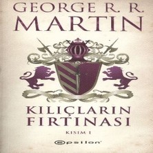 Belirtilmemiş Kılıçların Fırtınası Kısım 1 / Buz ve Ateşin Şarkısı 3