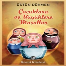 Belirtilmemiş Çuklara ve Büyüklere Masallar