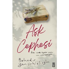 Aşk Cephesi - Bahadır Yenişehirlioğlu