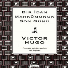 Bigelal Bir Idam Mahkumunun Son Günü (Bez Ciltli)