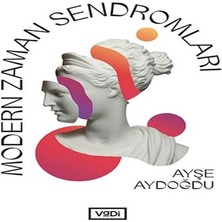 Belirtilmemiş Modern Zaman Sendromları