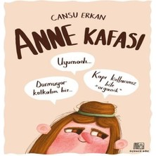 Belirtilmemiş Anne Kafası