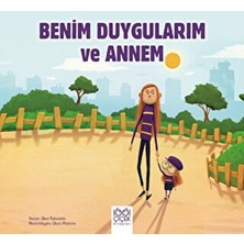Belirtilmemiş Benim Duygularım ve Annem