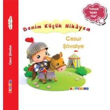 Benim Küçük Hikâyem Cesur Şövalye