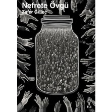 Belirtilmemiş Nefrete Övgü