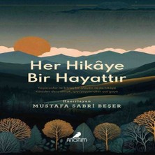 Belirtilmemiş Her Hikâye Bir Hayattır