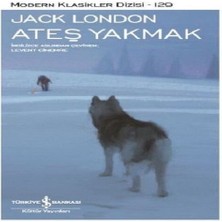 Bigelal Ateş Yakmak - Modern Klasikler Dizisi