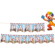Parti Show Sirk Temalı Happy Birthday Yazısı 17*170 cm