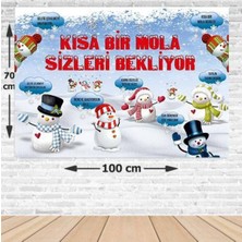 Parti Show Kardan Adam Temalı Kısa Bir Mola Afişi 70*100 cm