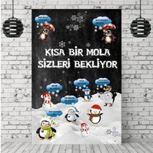Parti Show Penguen Temalı Kısa Bir Mola Hatıra Afişi 100*150 cm