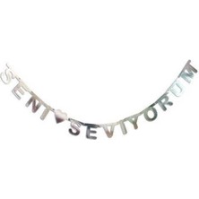 Parti Show Seni Seviyorum Yazısı Gümüş 210 cm