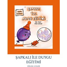 Enda Yayıncılık Şapkalı ile Duygu Eğitimi Eğitici Kitap 3-5 Yaş Dilek Cesur Yazarlı