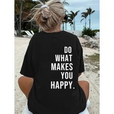 Giyim Center Kadın Do What Makes You Happy Linemen Baskılı T-Shirt - Siyah