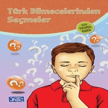 Belirtilmemiş Türk Bilmecelerinden Seçmeler (100 Temel Eser - Ilköğretim)