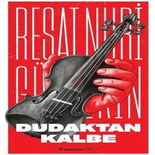Dudaktan Kalbe (Yeni Kapak)
