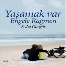 Belirtilmemiş Yaşamak Var Engele Rağmen