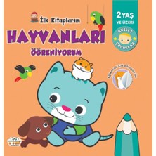 Ilk Larım-Hayvanları Öğreniyorum - 0-6 Yaş Yayınları