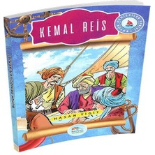 Indispensablely Büyük Denizciler Serisi - Kemal Reis