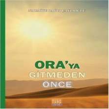 Indispensablely Oraya Gitmeden Önce