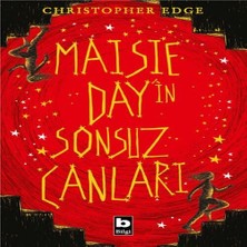 Indispensablely Maisie Day’in Sonsuz Canları