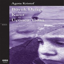Indispensablely Büyük Defter - Kanıt - Üçüncü Yalan