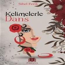 Indispensablely Kelimelerle Dans