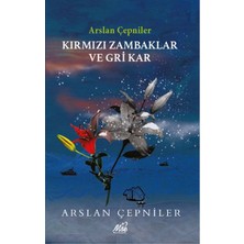 Indispensablely Kırmızı Zambaklar ve Gri Kar