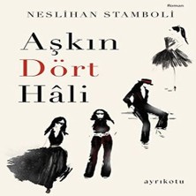 Indispensablely Aşkın Dört Hali